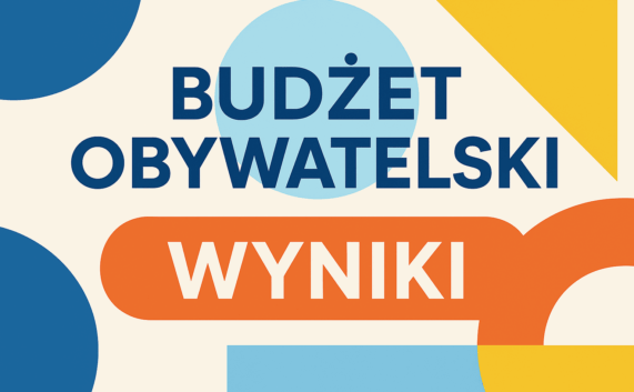 Budżet obywatelski – wyniki