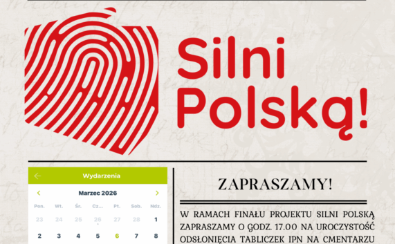 Drużyna Powiatu Obornickiego zaprasza na finałową uroczystość projektu “Silni Polską”